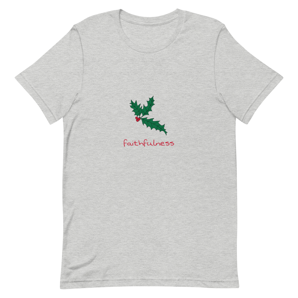 Holly Faithfulness T-Shirt