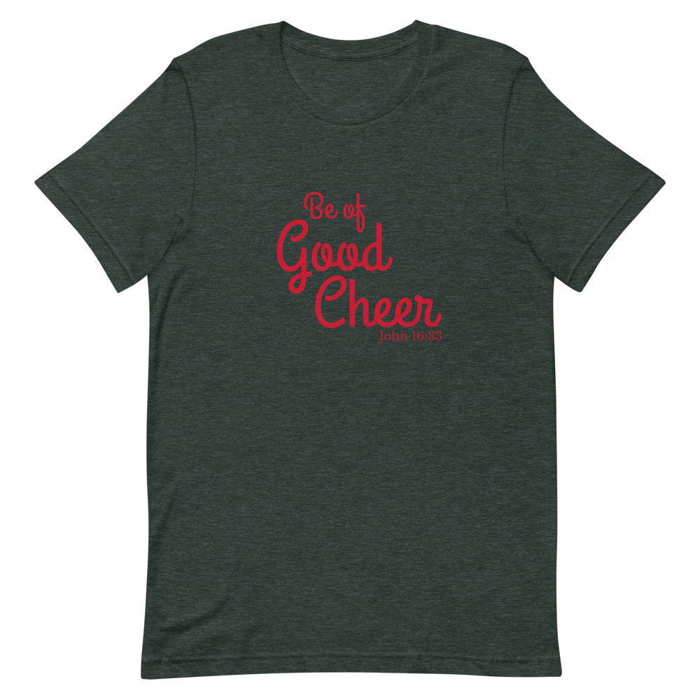 Be of Good Cheer T-Shirt in Dark Grey Heather